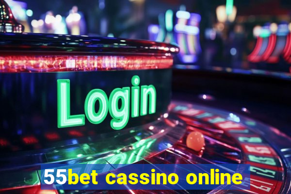 55bet cassino online